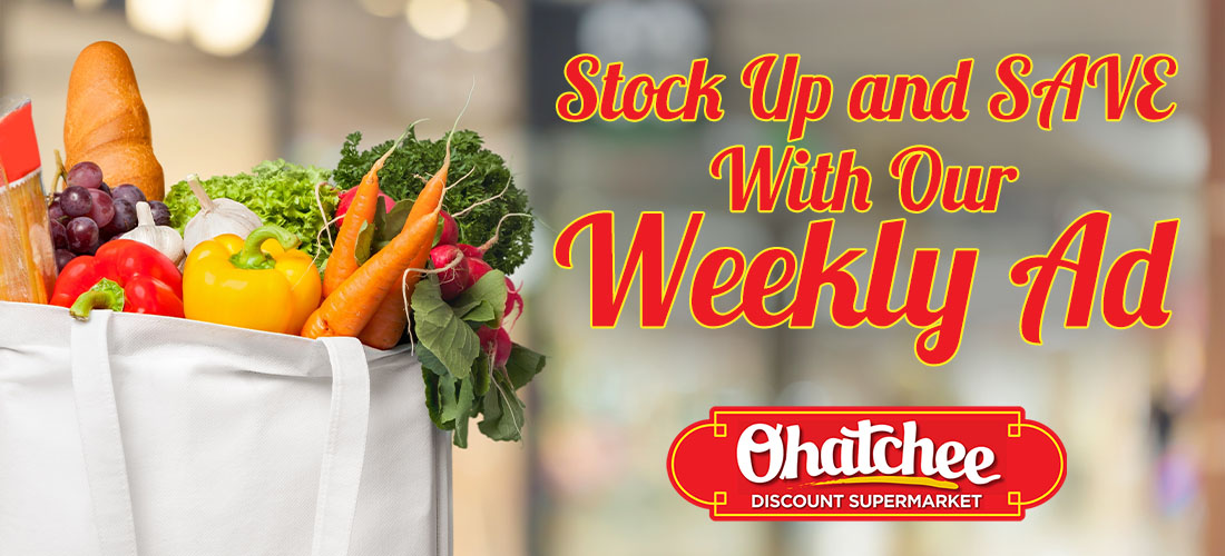 Stock Up and SAVE with our Weekly Ad